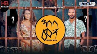 NEW SERIES ABESA'MEN COMING SOON ሓዳሽ ተከታታሊት ፊልም ኣበሳ መን ዘርእስታ ኣብ ቀረባ እዋን