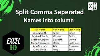 How to Split Full Names To First And Last Names By Comma