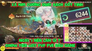 Gặp Lại Tây Du: Ngày 1 Nên Làm Gì ? Show Tier List PVP PVE Đầu Game, Xả Kim Cương Quay Bạch Cốt Tinh