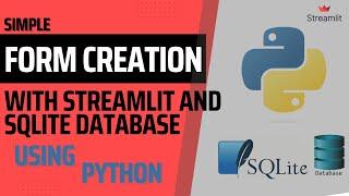 How To Create A Form In Python Using Streamlit And Save To SQLITE Database