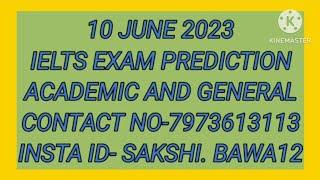 10 June 2023 ielts exam prediction ||academic and general