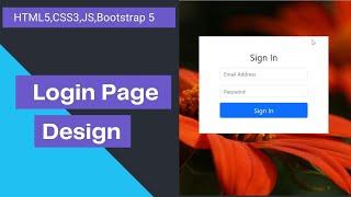 How to create your first login page with HTML5, CSS3,Bootstrap 5 and JavaScript