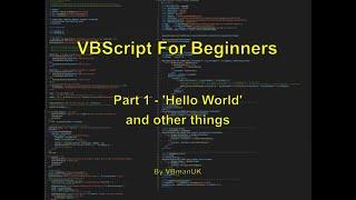 VBScript for Beginners - Part 1