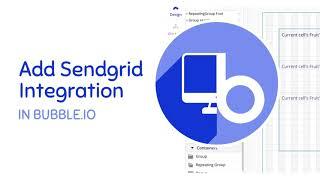 How-To Add Sendgrid Integration with Bubble.io