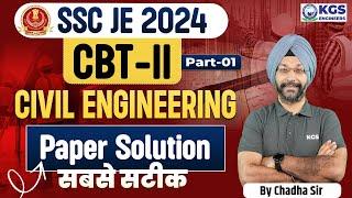 SSC JE 2024 CBT II | CIVIL ENGINEERING PAPER SOLUTION | BY CHADHA SIR