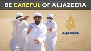 Be Careful of Aljazeera