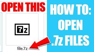 How to Open 7z Files on Windows 10 - How to Open 7zip Files