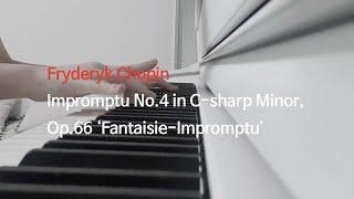 쇼팽 즉흥환상곡 연습 | Chopin Fantaisie-Impromptu Practice | 취미 피아노