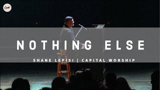 Nothing Else + Came To My Rescue - Shane Lepisi | Capital Worship
