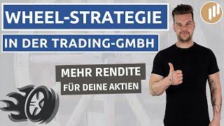 Wheel-Strategie in der Trading-GmbH | Renditeboost und Steuertricks