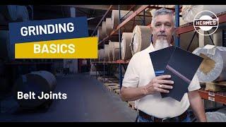 Hermes Grinding Basics: Why the right belt joint matters for your excellent finish