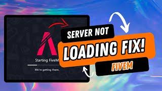 FiveM - How to FIX Server Not Loading | Complete Tutorial