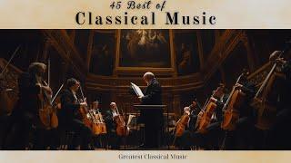 45 Best of Symphony You Should Listen to Once in Your Life  Mozart, Beethoven, Vivaldi, Paganini