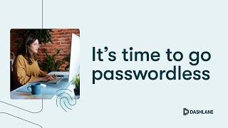 Passwordless login for Dashlane