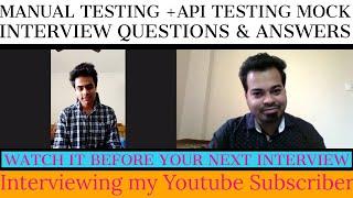 Manual Testing Interview Questions for 1-3 YOE | Interviewing my Subscriber