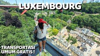 Keliling Luxembourg dengan Transportasi Umum Gratis! | 5 Places Must Visit in Luxembourg