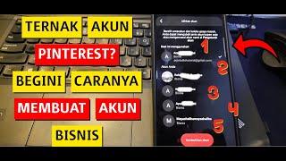 Cara Membuat Akun Pinterest Bisnis Dengan Mudah