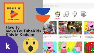 How to make | Youtube kids | in kodular in 2021| By KodularSecrate