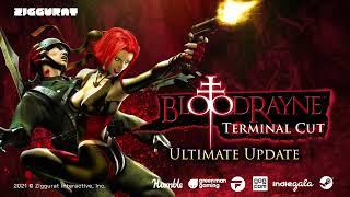 BloodRayne: Terminal Cut Ultimate Update