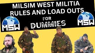 Milsim West Militia Rules/Load Outs *UPDATED*