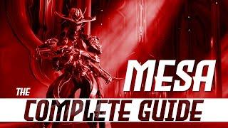 Complete Guide To Mesa | Steel Path & Starter Builds | Abilities Analysis | Peacemaker Breakdown