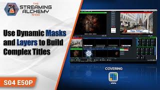 Use Dynamic Masks and Layers to Build Complex Titles