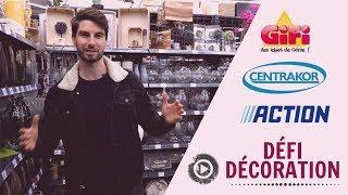 DÉCORATION ACTION, GIFI, CENTRAKOR, JE RELÈVE LE DÉFI !