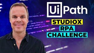 RPA Challenge StudioX - UiPath StudioX Tutorial