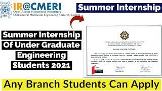 Summer Internship Of Under Graduate Engineering Students 2021 | Summer Internship 2021