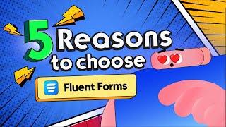 Why Fluent Forms Is The Best Form Builder Plugin For Your Website | WordPress 2024