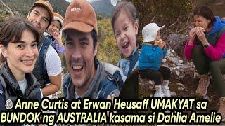 Anne Curtis at Erwan Heusaff UMAKYAT sa BUNDOK ng AUSTRALIA kasama si Dahlia Amelie