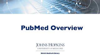 PubMed Overview