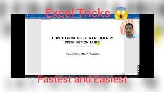 How to Construct a Frequency Distribution Table using MS Excel | Fastest Way and Easiest Formula