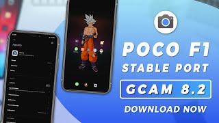 GCam 8.2 Stable For POCO F1 | HDR+ & Astrophotography | 8X Zoom | Settings Included | 2021