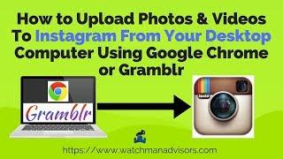 How to upload photos to instagram from your desktop computer*EASY*(2018)Chrome