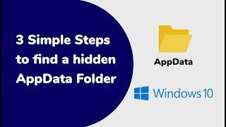 How to find the Hidden AppData folder in Windows 10. #AppData #Find_Missing_AppData_folder