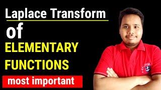 laplace transform of elementary functions || laplace transform