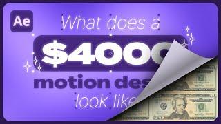 What Does a $4000 Motion Design Look Like?