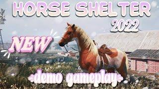 THE NEXT BEST HORSE GAME? || Horse Shelter 2022 Demo