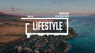 Chill Lo-Fi Study Beat by Infraction [No Copyright Music] / Lifestyle