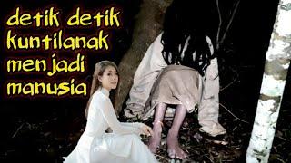 detik detik kuntilanak hampir berubah wujud  menjadi manusia || Agus content creator