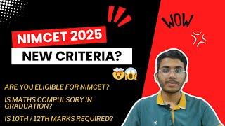 NIMCET 2025 Eligibility Criteria | Do you need Maths in 10/12/Graduation for NIMCET? NIMCET 2026