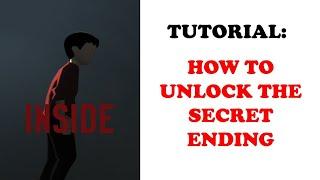 Inside How to Unlock Secret Ending