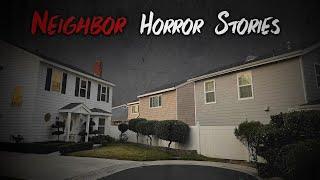 3 Scary TRUE Neighbor Horror Stories