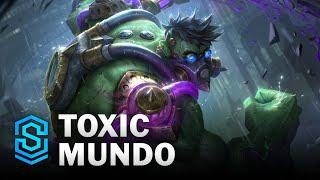 Toxic Mundo Skin Spotlight - League of Legends