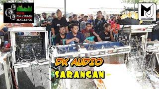 DK AUDIO SARANGAN - NGUNTIR BARENG DI PARADE SOUND SYATEM MAGETAN LAP. CANDIREJO