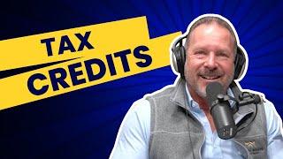 Tax Credits You Need to Know About