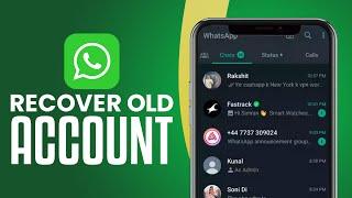 How To Recover Old WhatsApp Account Without Sim (2023) Easy Tutorial