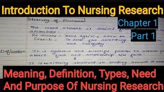 Notes Of Introduction To Nursing Research (Chapter 1st)  Defination/Types / Characterstics in Hindi