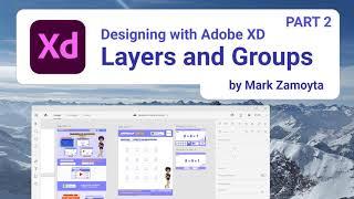 Layers and Groups, Designing with Adobe XD, Part 2